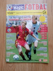 Revista Magic Fotbal 2009 - Romania - Suedia 2-2 C.M. 1994 - Florin Raducioiu