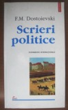 Scrieri politice Evenimente internationale / F. M. Dostoievski