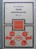 Agenda Radioelectronistului Nicolae Dragulanescu, Editura Tehnica 1988, 750 Pagini, Carte Electrotehnica