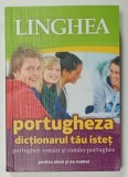 PORTUGHEZA , DICTIONARUL TAU ISTET , PORTUGHEZ - ROMAN si ROMAN - PORTUGHEZ , PENTREU ELEVI SI NU NUMAI , 2020