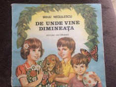 DE UNDE VINE DIMINEATA Mihai Negulescu ilustrat Valentin Tanase carte poezii pentru copii editura ion creanga 1987 RSR