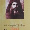 Sa ne rugam 15 zile cu Sfantul Siluan &ndash; Maxime Egger