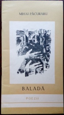 MIHAI PACURARU-BALADA PENTRU JERTFELE NINSORII [placheta de debut, TULCEA 1980] foto
