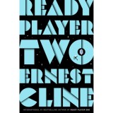 Ready Player Two - Ernest Cline, 2020