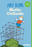 Mania Colțunaș | paperback - Judy Blume, Arthur