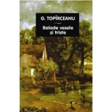Balade vesele si triste - George Toparceanu, editia 2023