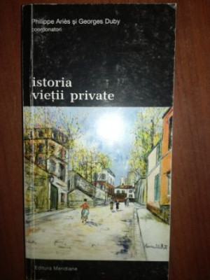 Istoria vietii private vol 8- Philippe Aries, Georges Duby foto