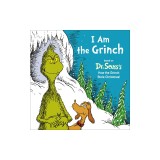 I Am the Grinch: Based on Dr. Seuss's How the Grinch Stole Christmas