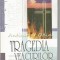 Tragedia Veacurilor - Ellen G. White