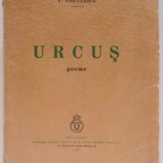 URCUS POEME de VASILE VOICULESCU , 1937