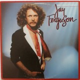 VINIL Jay Ferguson &ndash; Real Life Ain&#039;t This Way (VG++)