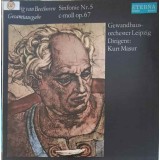 Disc vinil, LP. Sinfonie Nr. 5 C-moll Op. 67-Ludwig van Beethoven, Gewandhausorchester Leipzig, Kurt Masur-246008