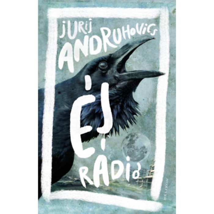 &Eacute;j R&aacute;di&oacute; - Jurij Andruhovics