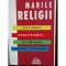 MARILE RELIGII,coordonator Philippe Gaudin