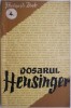 Carte beletristica Dosarul Heusinger Florimond Bonte anticariat stare buna