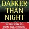 Darker Than Night