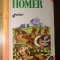 HOMER ISTORIE ROMANTATA-NICOLAE I. OTTESCU-233797