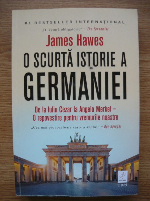 JAMES HAWES - O SCURTA ISTORIE A GERMANIEI - 2020