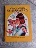 NICA FARA FRICA - NINA CASSIAN