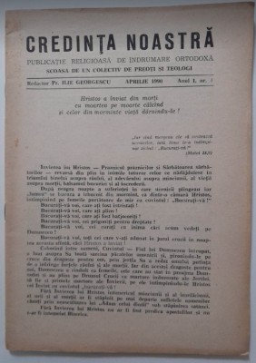 1990, CREDINTA NOASTRA, Anul I, Nr. 1, indrumare ortodoxa Popescu, Crainic, Dorz foto