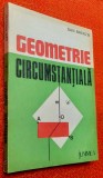 Geometrie circumstantiala - Dan Branzei