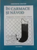 IN CARMACE SI NAVOD. EPIGRAME, CRONICI RIMATE, POEZII-CONSTANTIN CRISTIAN