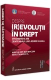 Despre (r)evolutii in drept. Studii dedicate centenarului Vladimir Hanga - Mircea-Dan Bob-Bocsan, Sevastian Cercel