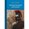 Add meg Caesarnak, ami Caesar&eacute;! - Murron Skeats
