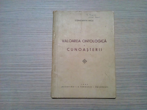 VALOAREA ONTOLOGICA A CUNOASTERII - Constantin Micu - 1945, 64 p.