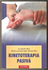 Kinetoterapia pasiva-Constantin Albu foto