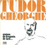 Tudor Gheorghe - Cantece de dragoste de tara (1975 - Electrecord - LP / VG)