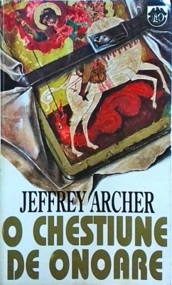 Jeffrey Archer - O chestiune de onoare foto
