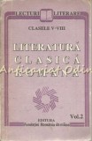 Literatura Romana Clasa V-VIII: Lecturi Literare, Vol. II, Fundatiei Romania de Miine, 1992. Literatura Clasica