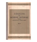 - Colectia de norme interne pentru economia forestiera vol. II -