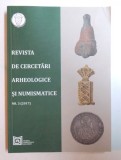 REVISTA DE CERCETARI ARHEOLOGICE SI NUMISMATICE NR 3 ( 2017 )