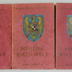 POVESTEA VIETII MELE de MARIA, REGINA ROMANIEI , VOLUMELE I-III