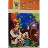 Iosif Nadejde - Nazdravaniile lui Pacala (Editia: 2005)