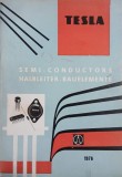 Tesla. Semi-Conductors. Halbleiter-Bauelemente (editie bilingva engleza-germana)