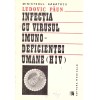 Ludovic Paun - Infectia cu virusul imuno-deficientei umane (HIV) -