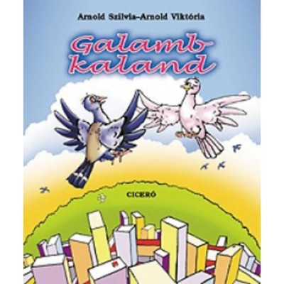 Galambkaland - Arnold Vikt&amp;oacute;ria foto