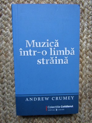 MUZICA INTR-O LIMBA STRAINA-ANDREW CRUMEY foto