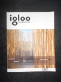 IGLOO. REVISTA DE HABITAT si ARHITECTURA, NR. 119, NOIEMBRIE 2011