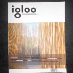 IGLOO. REVISTA DE HABITAT si ARHITECTURA, NR. 119, NOIEMBRIE 2011