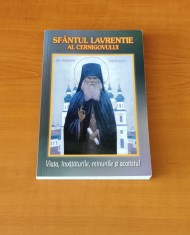 Sf&acirc;ntul Lavrentie al Cernigovului - Viața, &icirc;nvățătura, minunile și acatistul