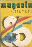 Almanah Magazin 1985, Editie Veche, Cultura Generala, Literatura Romana, Pagini 148, Carti de Colectie