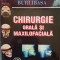 Chirurgie Orala si Maxilo-Faciala