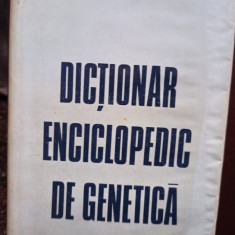 Constantin Maximilian - Dictionar enciclopedic de genetica (editia 1984)