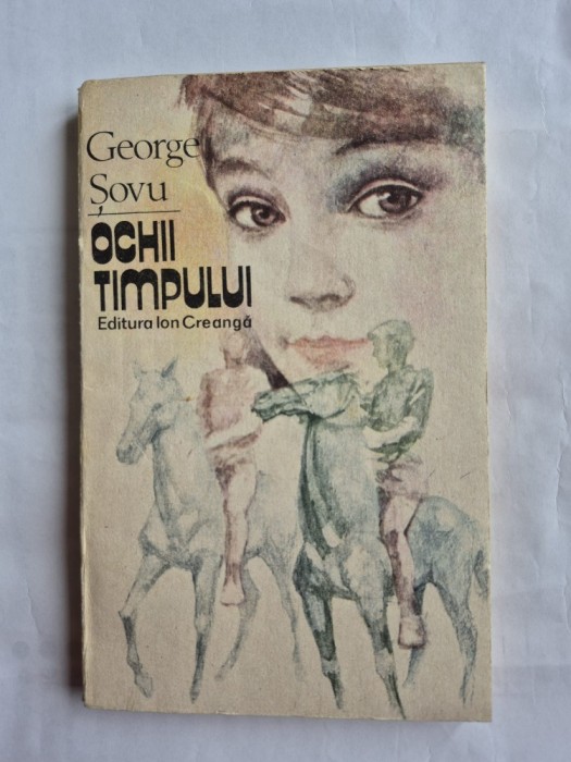 OCHII TIMPULUI - GEORGE SOVU-
