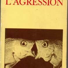 L'agression / Konrad Lorenz