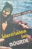IDENTITATEA LUI BOURNE-ROBERT LUDLUM-217121